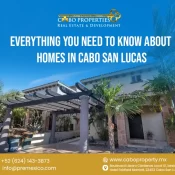 Everything You Need to Know About Homes in Cabo San Lucas